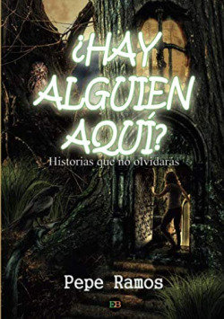 ¿HAY ALGUIEN AQUI?