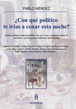 ¿con que político te irías a cenar esta noche?