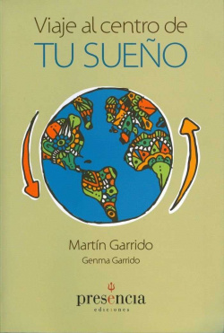 Viaje al centro de tus sueños