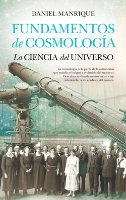 Fundamentos de cosmologica: la ciencia del universo