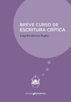 BREVE CURSO DE ESCRITURA CRÍTICA