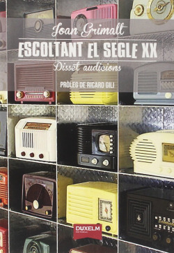 Escoltant el segle XX