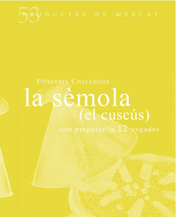 La sémola (el cuscús)