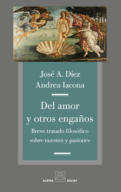 DEL AMOR Y OTROS ENGAñOS