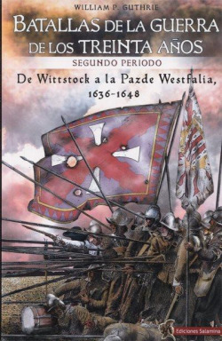 BATALLAS DE LA GUERRA DE LOS TREINTA AÑOS SEGUNDO PERIODO