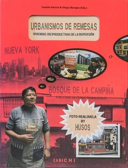 Urbanismos de remesas