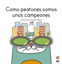 Como peatones somos unos campeones