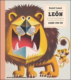 LIBRO POP-UP. LEON Y SUS AMIGOS (DE 3 A 6 AÑOS)