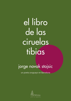 EL LIBRO DE LAS CIRUELAS TIBIAS