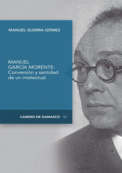 Conversión y santidad de un intelectual