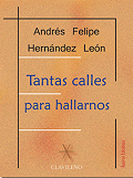Tantas calles para hallarnos