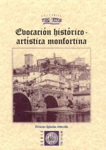 EVICACIÓN HISTÓRICO-ARTÍSTICA MONFORTINA