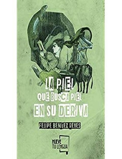La piel que busca piel en su deriva