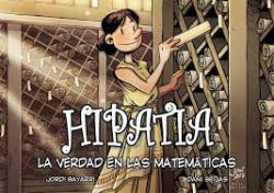 HIPATÍA, LA VERDAD DE LAS MATEMÁTICAS