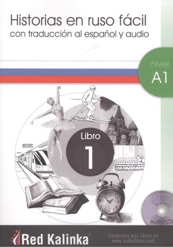 HISTORIA EN RUSO FÁCIL NIVEL A1 LIBRO 1