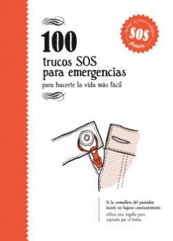 100 trucos SOS para emergencias