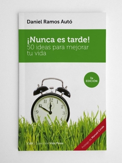 ¡Nunca es tarde!