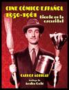 CINE CÓMICO ESPAÑOL 1950-1961