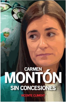 CARMEN MONTÓN SIN CONCESIONES