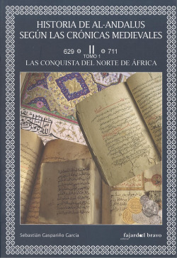 LA CONQUISTA DEL NORTE DE ÁFRICA VOL.II-TOMO 1