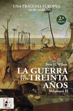 LA GUERRA DE LOS TREINTA AÑOS (VOL.II)