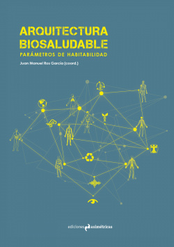 ARQUITECTURA BIOSALUDABLE