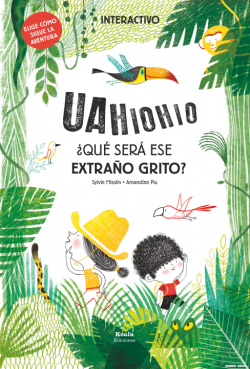 ¿QUÈ SERÁ ESE EXTRAÑO GRITO?