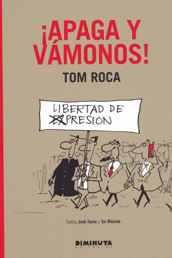 ¡APAGA Y VAMONOS!
