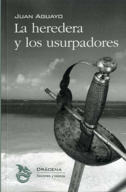 La heredera y los usurpadores