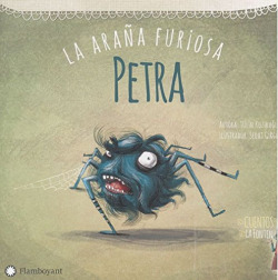 PETRA, LA ARAÑA FURIOSA