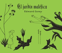 EL JARDÍN MALÈFICO
