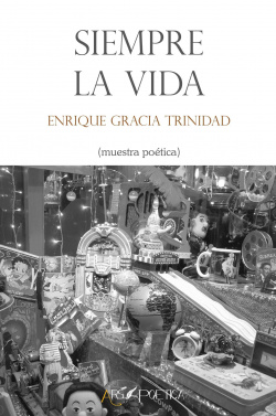 Siempre la vida