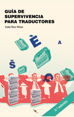GUÍA DE SUPERVIVENCIA PARA TRADUCTORES