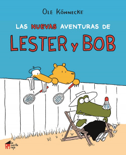 LAS NUEVAS AVENTURAS DE LESTER Y BOB