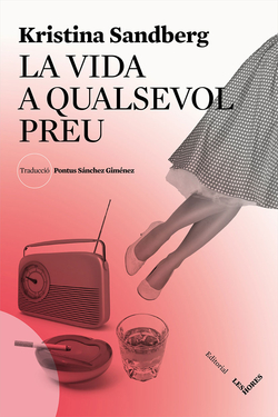 LA VIDA A QUALSEVOL PREU