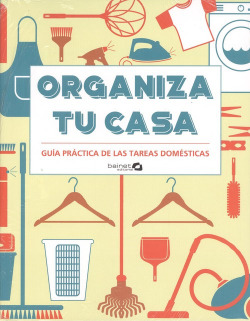 ORGANIZA TU CASA