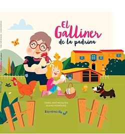 EL GALLINER DE LA PADRINA