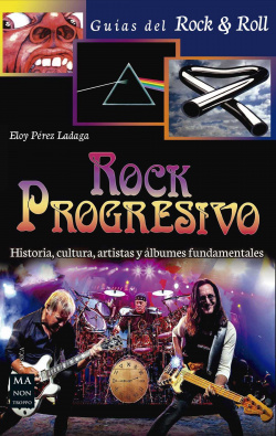 ROCK PROGRESIVO.(GUÍAS DEL ROCK & ROLL)