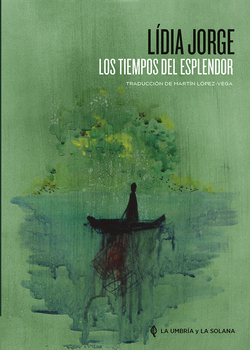 Los tiempos del esplendor. Relatos