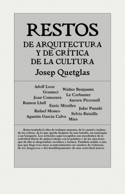 RESTOS DE ARQUITECTURA Y DE CRíTICA DE LA CULTURA