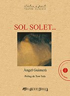 Sol solet..