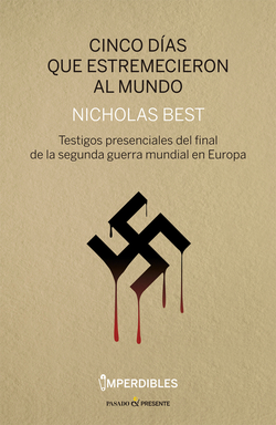 Cinco dÆas que estremecieron al mundo