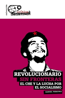 Revolucionario sin fronteras.
