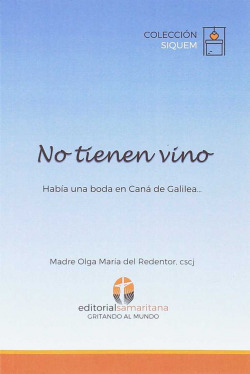 NO TIENEN VINO HABIA UNA BODA EN CANA DE GALILEA
