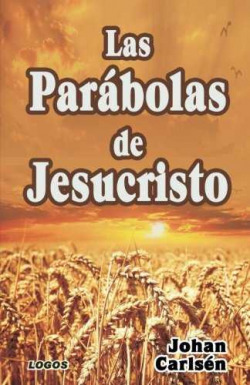 Las parábolas de Jesucristo