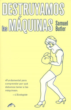 DESTRUYAMOS LAS MÁQUINAS