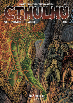 CTHULHU 18. CóMICS Y RELATOS DE FICCIóN OSCURA. ESPECIAL SHE