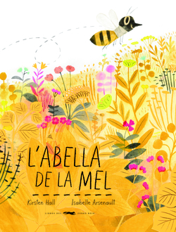 L´ABELLA DE LA MEL