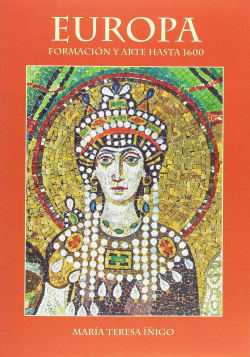 Europa, formación y arte hasta 1600