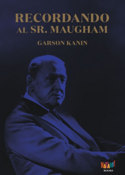 RECORDANDO AL SR.MAUGHAM